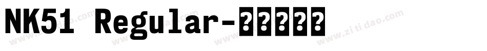 NK51 Regular字体转换
